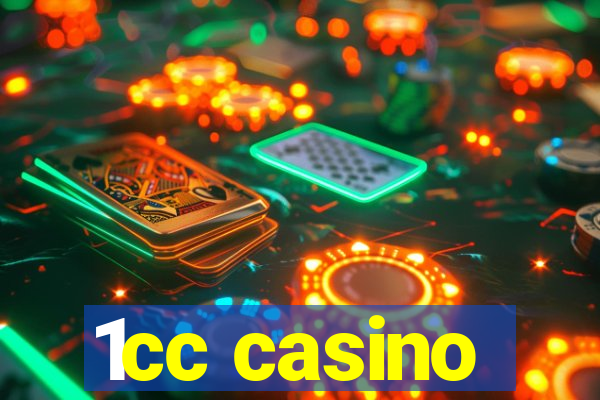 1cc casino